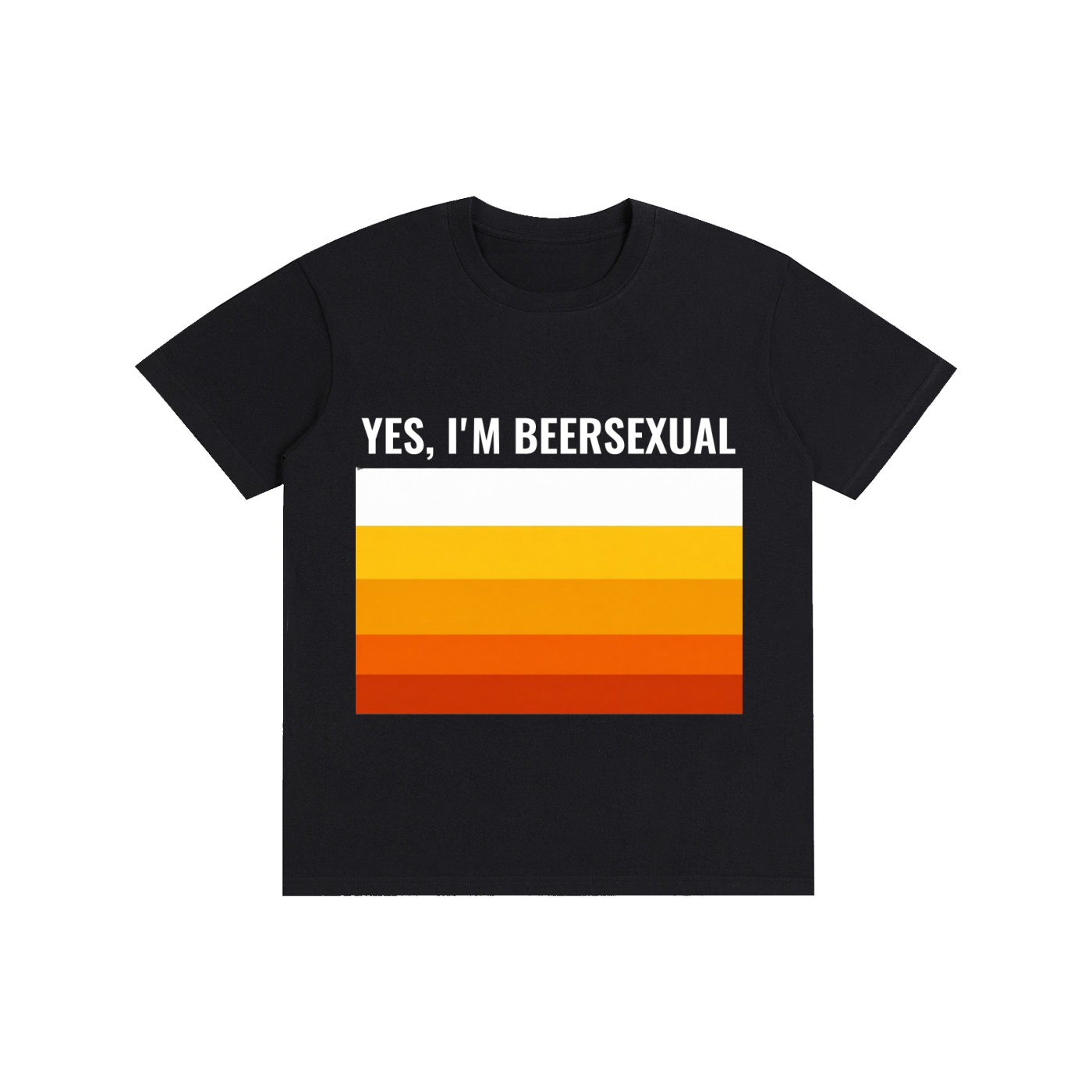 Yes, I'm Beersexual
